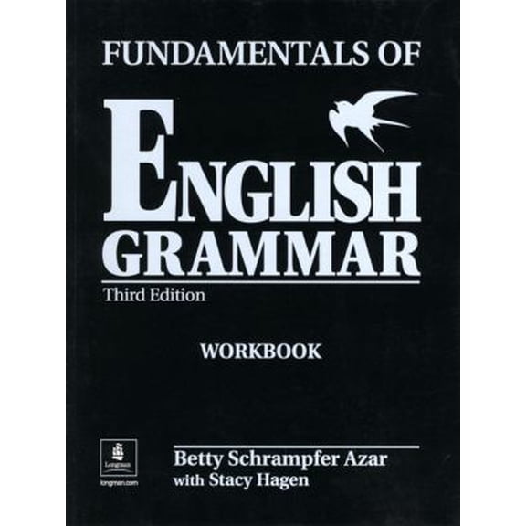 Pre-Owned Fundamentals of English Grammar, Third Edition (Workbook) (Paperback) 0130136336 9780130136336