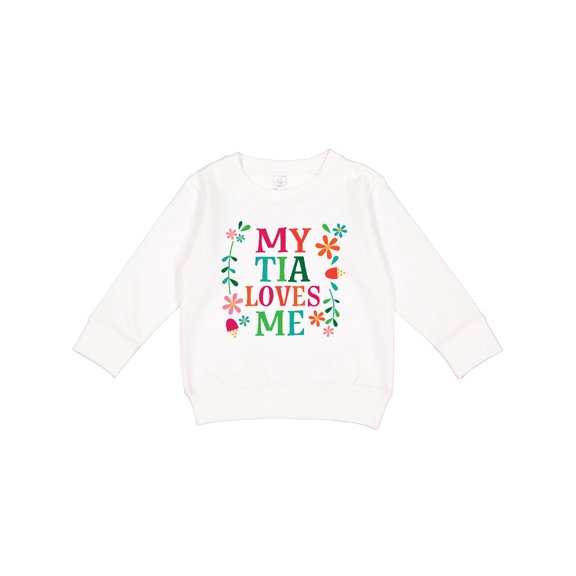 Inktastic My Tia Loves Me Niece Toddler Sweatshirt