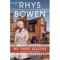Royal Spyness Mystery We Three Queens, (Hardcover)
