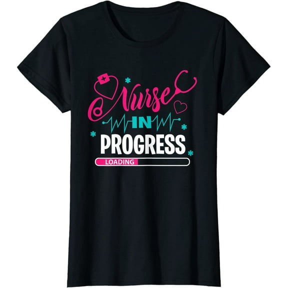 Nurse In Progress Nursing School Student Future Nurse Life T-Shirt