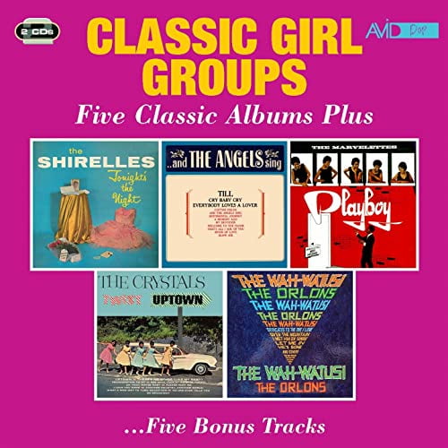 Various - Classic Girl Groups - Five Classic Albums Plus (Tonights The Night / And The Angels Sing / Playboy / Twist Uptown / The Wah-Watusi) [CD]