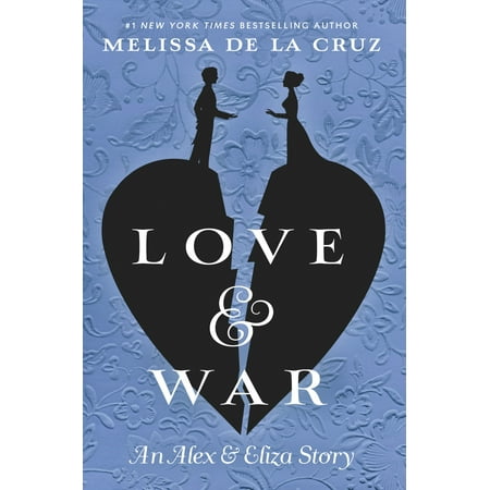 Love & War : The Alex & Eliza Trilogy (Alex Lifeson Best Guitarist)