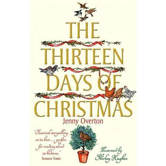 The Thirteen Days of Christmas (Paperback) by Jenny Overton