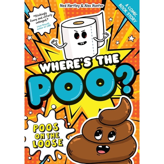 Where's the Poo? - The Comic: Poos on the Loose: Book 1, (Paperback)