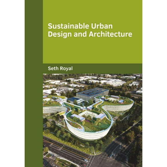 Sustainable Urban Design and Architecture, (Hardcover)