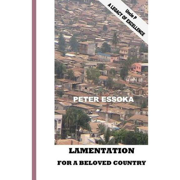 Lamentation for a Beloved Country : Reflections on the Life of the Nation and Its Course (Paperback)