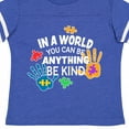 thumbnail image 4 of Inktastic In a World You Can Be Anything Be Kind Autism Awareness Boys or Girls Toddler T-Shirt, 4 of 5