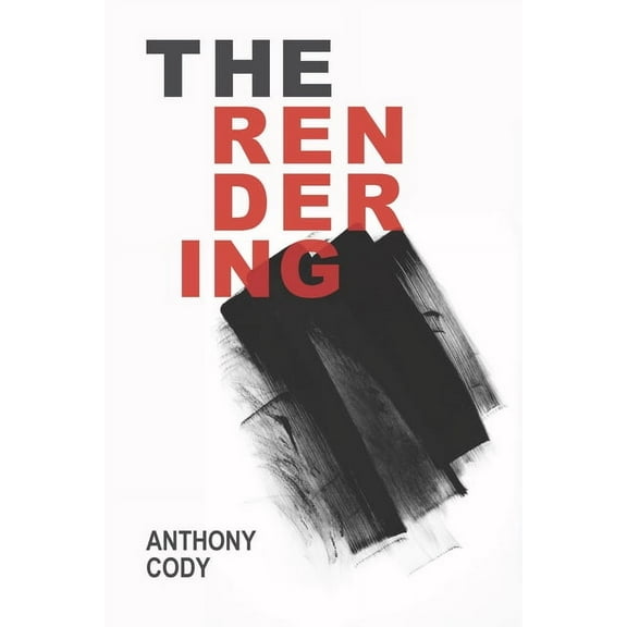 The Rendering, (Paperback)
