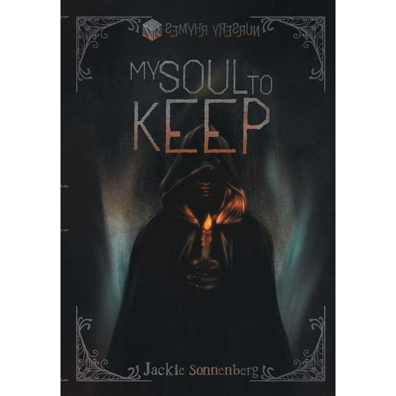 Semyhr Yresrun My Soul to Keep, Book 1, (Hardcover)
