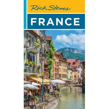 Rick Steves: Rick Steves France (Edition 21) (Paperback)