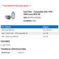 thumbnail image 2 of Fuel Filter - Compatible with 1999 - 2009 Isuzu NPR-HD 2000 2001 2002 2003 2004 2005 2006 2007 2008, 2 of 2