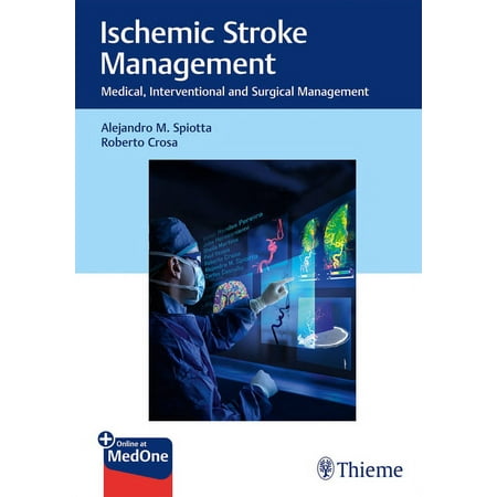 UPC: 9781626239081 | Ischemic Stroke Management: Medical  Interventional and Surgical Management (Hardcover)