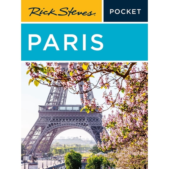 Rick Steves Pocket Rick Steves Pocket Paris, (Paperback)
