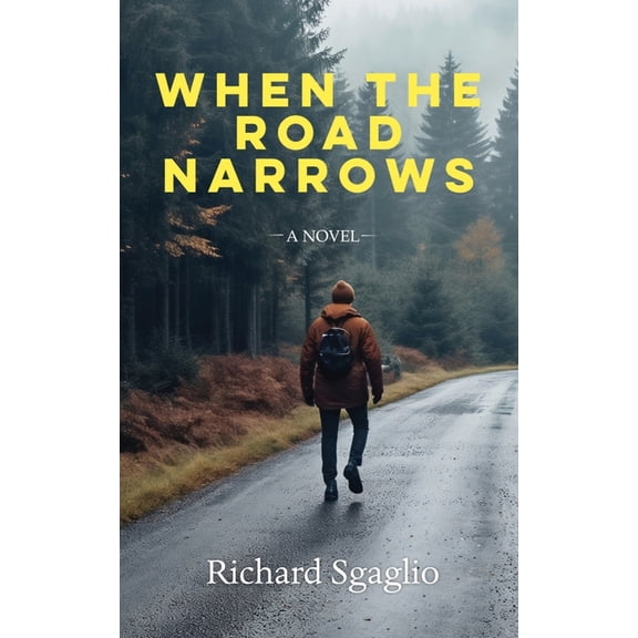 When The Road Narrows, (Paperback)