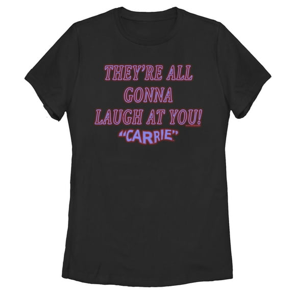 Women's Carrie All Gonna Laugh At You Graphic Tee Black Large