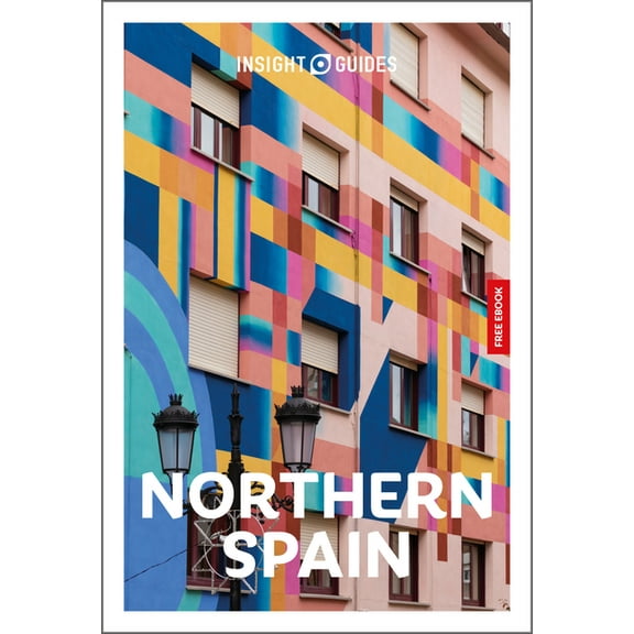Insight Guides Insight Guides Northern Spain: Travel Guide with eBook, (Paperback)