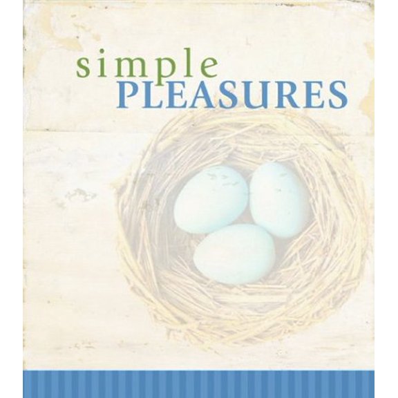 Pre-Owned Simple Pleasures (Hardcover) 1593102003 9781593102005
