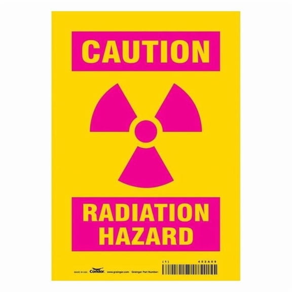 Radiation Safety Sign, 10 in H, 7 in W, Vinyl, Horizontal Rectangle,452A09