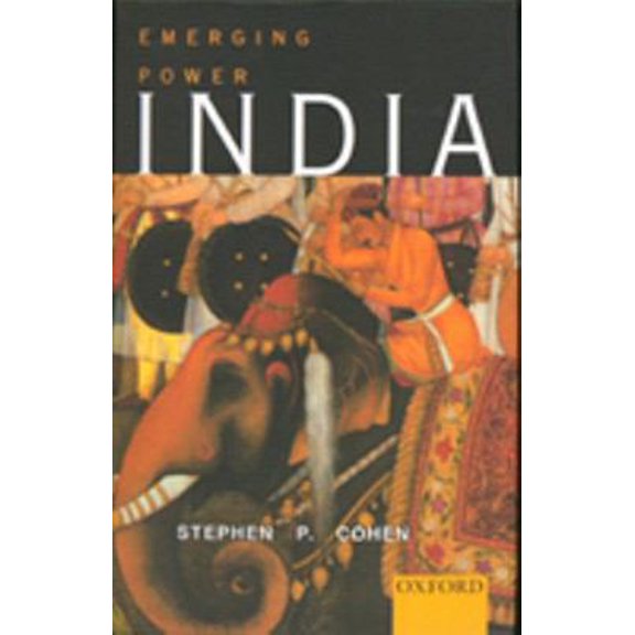 Pre-Owned India: Emerging Power (Hardcover) 0815700067 9780195660357