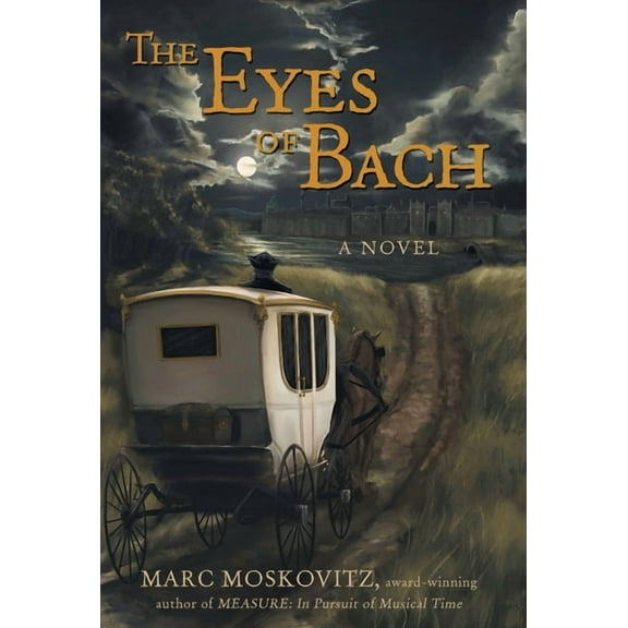 The Eyes of Bach, (Hardcover)