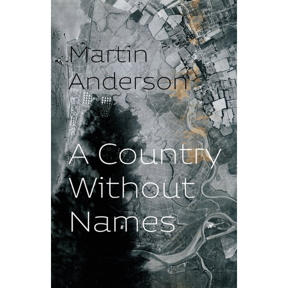 A Country Without Names, (Paperback)