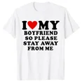 thumbnail image 4 of JRJZ Camiseta para hombre con estampado divertido "Amo a mi novio", camiseta con eslogan "Amo a mi novia", camiseta divertida, así que por favor mantente alejado, 4 of 4