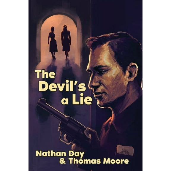 The Devil's A Lie, (Paperback)
