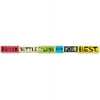 Trend, TEP25212, Never Settle For Less Than Your Best Banner, 1 Each, Multicolor