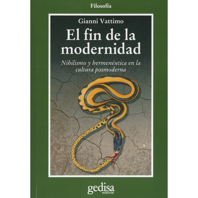EL FIN DE LA MODERNIDAD GEDISA GIANNI VATTIMO