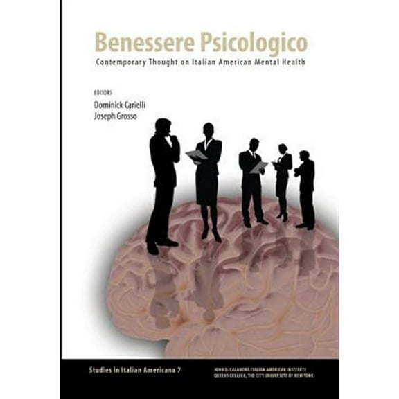Benessere Psicologico: Contemporary Thought on Italian American Mental Health