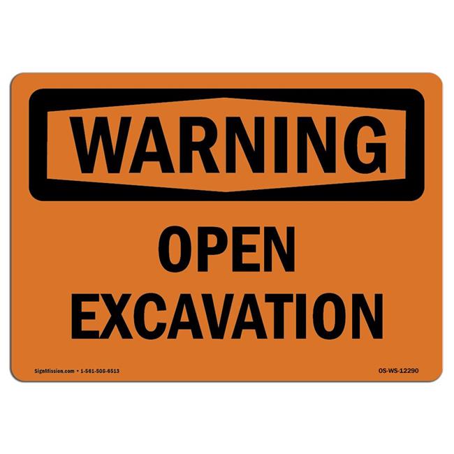 SignMission OS-WS-A-1014-L-12290 10 x 14 in. OSHA Warning Sign Open  Excavation
