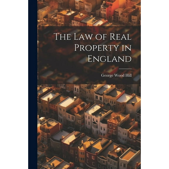 The Law of Real Property in England (Paperback)