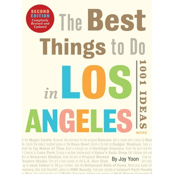 The Best Things to Do in Los Angeles: 1001 Ideas--Second Edition, (Paperback)