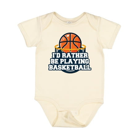 

Inktastic I d Rather Be Playing Basketball Gift Baby Boy or Baby Girl Bodysuit
