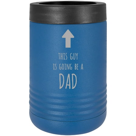 This Guy is Going to be a Dad Stainless Steel Engraved Insulated Beer Beverage Holder Can Cooler, Blue