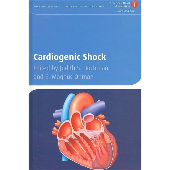 American Heart Association Clinical: Cardiogenic Shock (Hardcover)