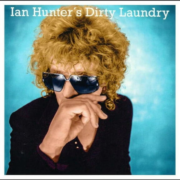 Ian Hunter - Dirty Laundry - Music & Performance - Vinyl