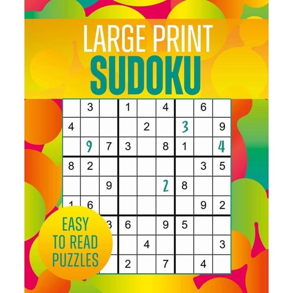 Large Print Sudoku: Over 250 Easy-To-Read Puzzles, (Paperback)