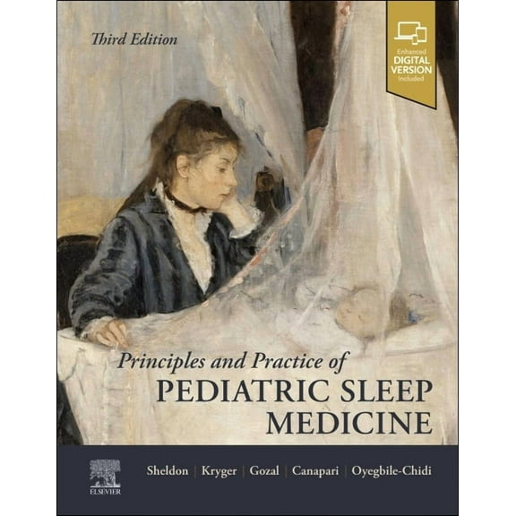 Principles and Practice of Pediatric Sleep Medicine, (Hardcover)