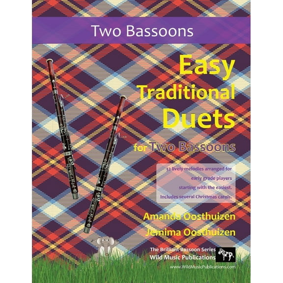 Easy Traditional Duets for Two Bassoons: 32 traditional melodies arranged for two adventurous early grade players., (Paperback)