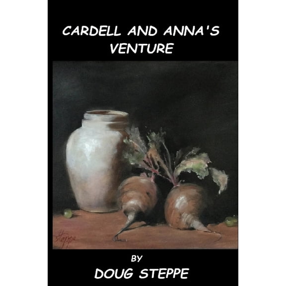 Pre-Owned Cardell and Anna's Venture (Paperback) 1304648737 9781304648730
