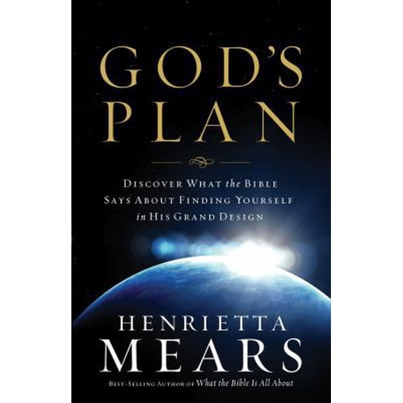 God's Plan: Finding Yourself in His Grand Design (Paperback) 0830745629 9780830745623