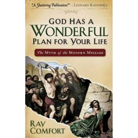 Pre-Owned God Has a Wonderful Plan for Your Life: The Myth of the Modern Message Paperback