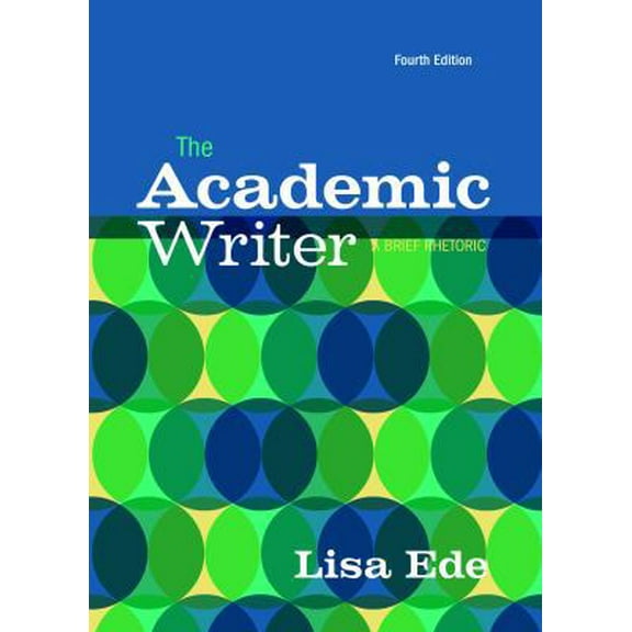 Pre-Owned The Academic Writer: A Brief Guide (Paperback) 1319037208 9781319037208