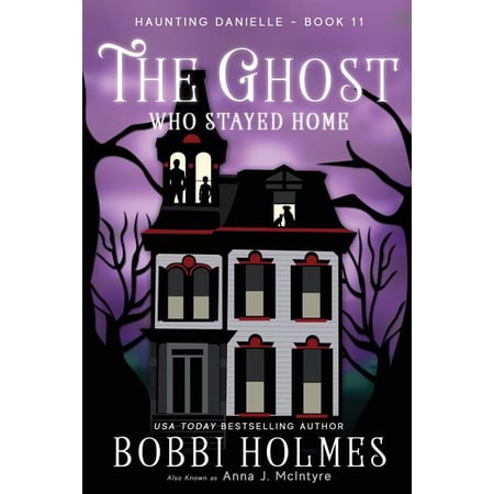 The Ghost Who Stayed Home
