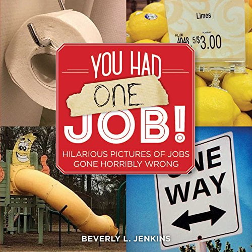 Pre-Owned You Had One Job! Paperback