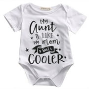 One Piece "My Aunt is Like My Mom, But Cooler " Cotton Newborn Toddler Baby Boy Girl Clothes Cotton Romper Bodysuit Kids Jumpsuit Outfit