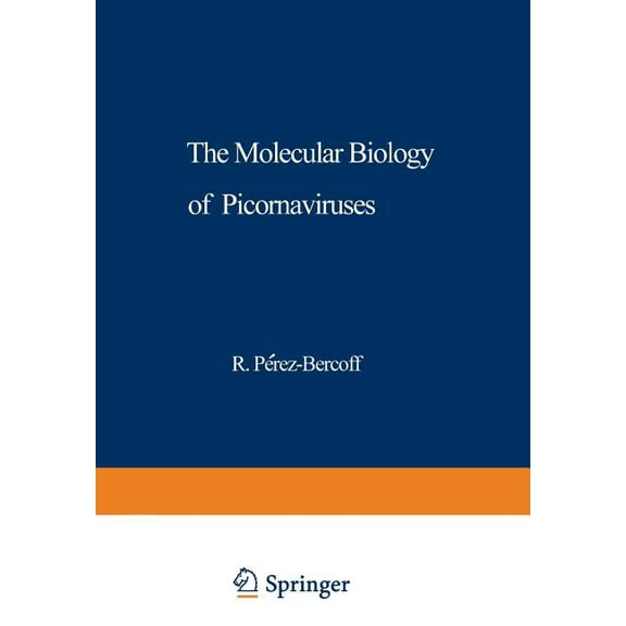 NATO Science Series A: The Molecular Biology of Picornaviruses, Book 23, (Paperback)