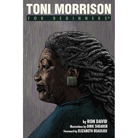 Pre-Owned Toni Morrison For Beginners, 9781939994547, 1939994543, Paperback,