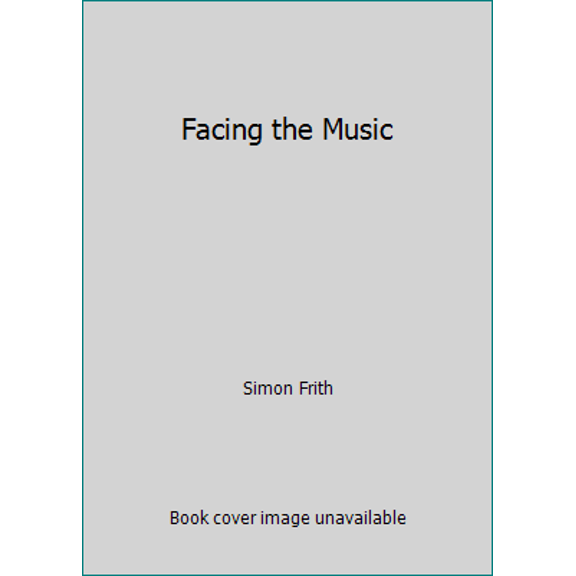 Pre-Owned Facing the Music (Hardcover) 0394558499 9780394558493
